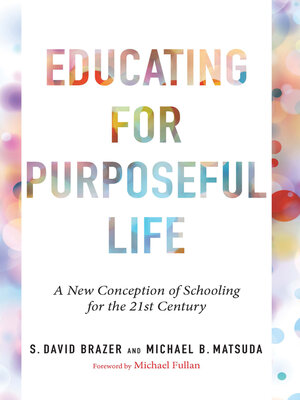 cover image of Educating for Purposeful Life